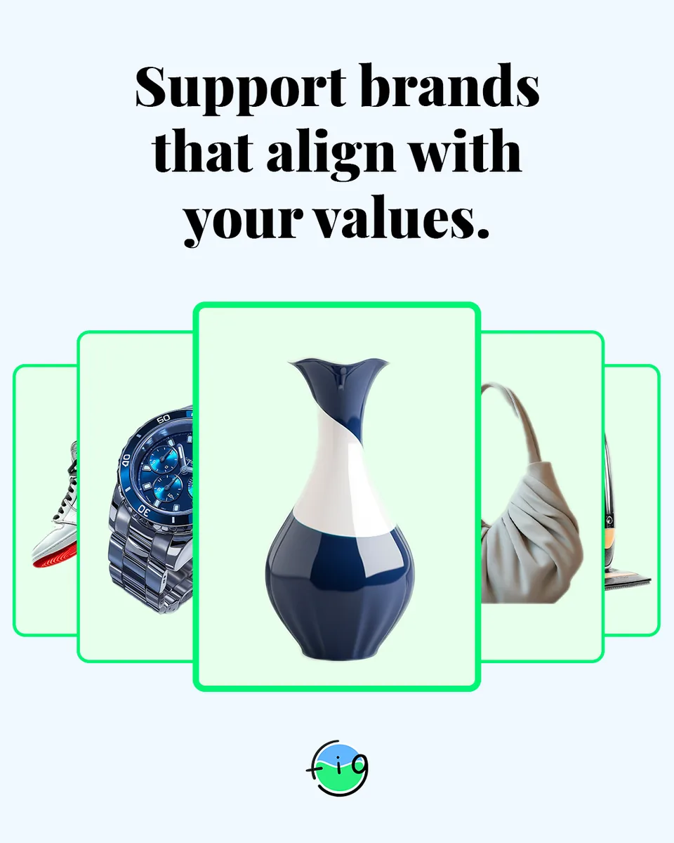 Fig, support brands that align with your values